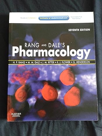 rang and dales pharmacology 7th edition humphrey p rang ,maureen m dale ,james m ritter ,rod j flower ,graeme