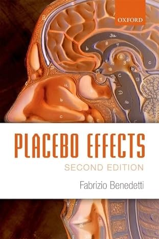 placebo effects understanding the mechanisms in health and disease 2nd edition fabrizio benedetti 0198705085,