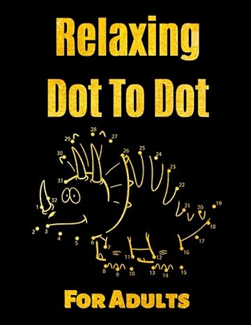 relaxing dot to dot for adults beautiful dot 8 5 x 11 inch 30 pages images numbers extreme dot to dot books