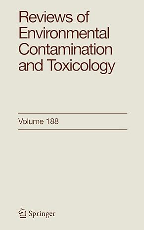reviews of environmental contamination and toxicology 188 1st edition george ware 1441921796, 978-1441921796