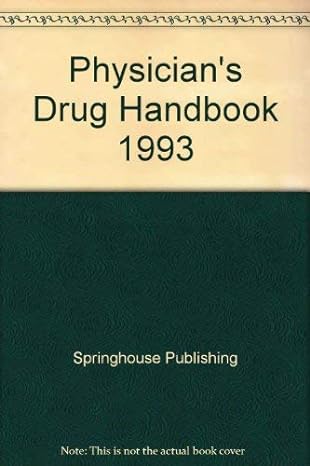 physicians drug handbook fif edition springhouse publishing company staff 0874345340, 978-0874345346