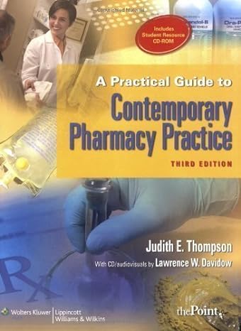 a practical guide to contemporary pharmacy practice 3rd 55281st edition aa b00e28fxoo