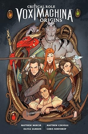 critical role vox machina origins volume i 1st edition critical role, matthew mercer, matthew colville,