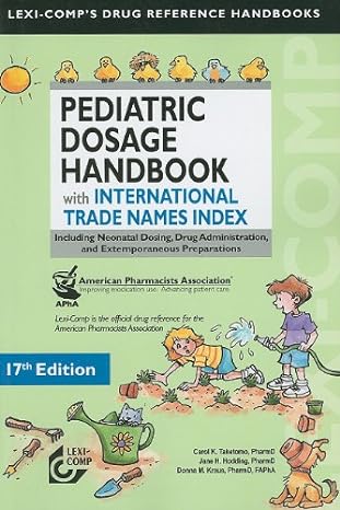 lexi comps pediatric dosage handbook with international trade names index including neonatal dosing drug