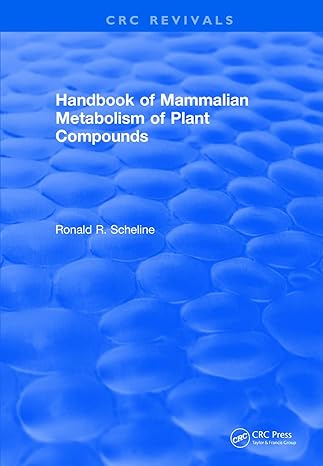 revival handbook of mammalian metabolism of plant compounds 1st edition ronald r scheline 1138559601,