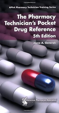 the pharmacy technicians pocket drug reference 5th edition joyce a generali 1582121230, 978-1582121239