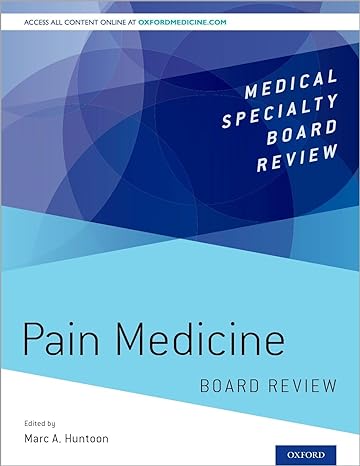 pain medicine board review 1st edition marc a huntoon 0190217510, 978-0190217518