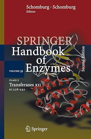 class 2 transferases xii ec 2 7 8 2 9 1 1st edition dietmar schomburg ,ida schomburg ,a chang 3662500752,