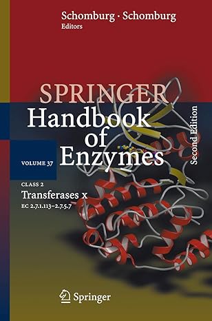 class 2 transferases x ec 2 7 1 113 2 7 5 7 1st edition dietmar schomburg ,ida schomburg ,a chang 3662500760,