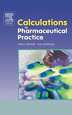 calculations for pharmaceutical practice 1st edition arthur j winfield bpharm phd mrpharms ,ivan o edafiogho