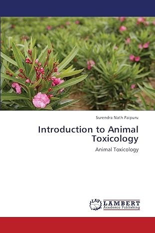 introduction to animal toxicology animal toxicology 1st edition surendra nath paipuru 3659420417,