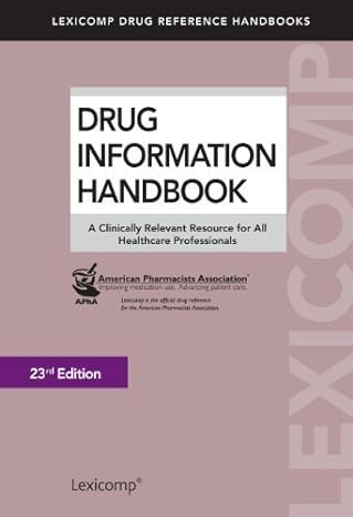drug information handbook a clinically relevant resource for all healthcare professionals 23rd edition