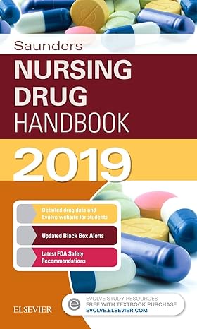 saunders nursing drug handbook 2019 1st edition robert kizior bs rph ,keith hodgson rn bsn ccrn 032360885x,