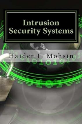 intrusion security systems apache mysql php and acid 1st edition haider i mohsin 1492361186, 978-1492361183