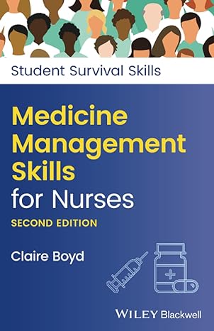 medicine management skills for nurses 2nd edition claire boyd 1119807921, 978-1119807926