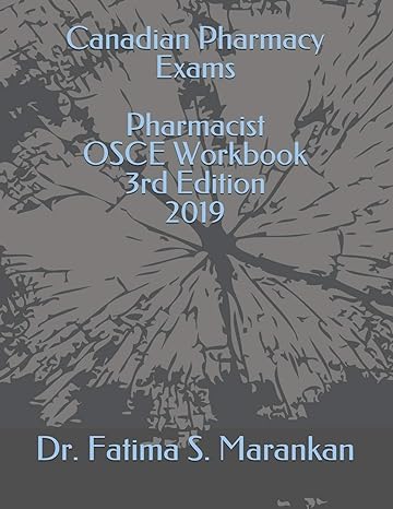 canadian pharmacy exams pharmacist osce workbook 2019 1st edition dr fatima s marankan 1797830481,