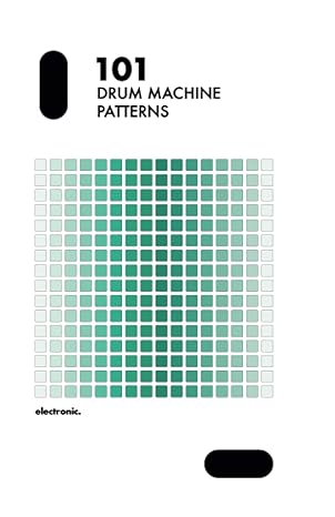 101 drum machine patterns 1st edition espacio sonoro 979-8859168408