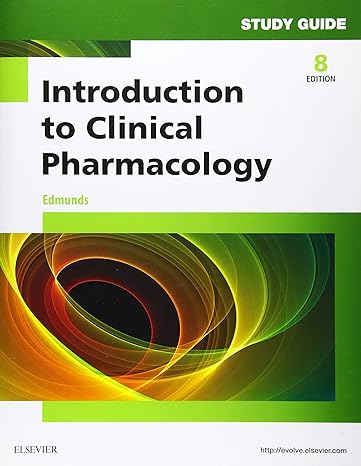 study guide for introduction to clinical pharmacology 8th edition marilyn winterton edmunds phd anp/gnp