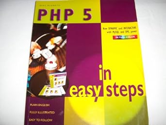 php 5 in easy steps 1st edition mike mcgrath 0760763313, 978-0760763315