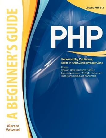 php a beginner s guide by vaswani vikram paperback 1st edition vikram vaswani b00igyq470