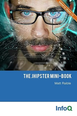 the jhipster mini book fif edition matt raible 132963814x, 978-1329638143