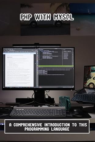 php with mysql a comprehensive introduction to this programming language 1st edition buffy cardona