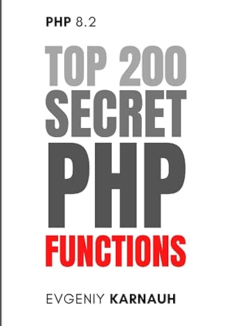 top 200 secret php functions 1st edition evgeniy karnauh b0cgtgv19m