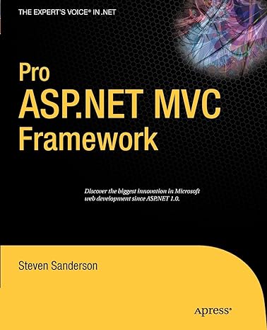 pro asp net mvc framework 1st corrected edition steven sanderson 1430210079, 978-1430210078