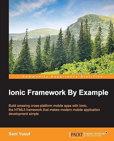 ionic framework by example 1st edition sani yusuf 1785282727, 978-1785282720