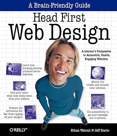 head first web design a learners companion to accessible usable engaging websites 1st edition ethan watrall