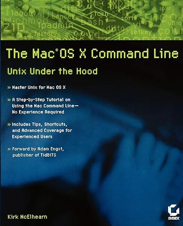 the mac os x command line unix under the hood 1st edition kirk mcelhearn 0782143547, 978-0782143546