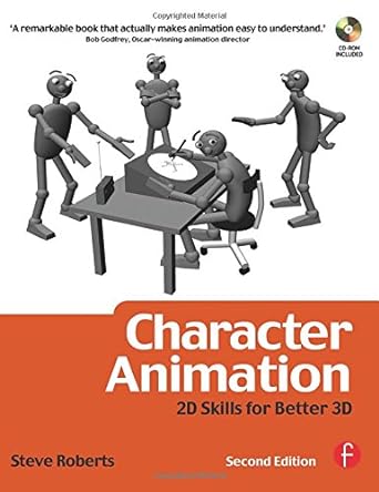 character animation 2d skills for better 3d 2nd edition steve roberts 0240520548, 978-0240520544