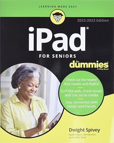 ipad for seniors for dummies 2022nd-2023rd edition dwight spivey 1119863236, 978-1119863236