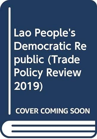 trade policy review 2019 lao people s democratic republic 1st edition world trade organization 9287048347,