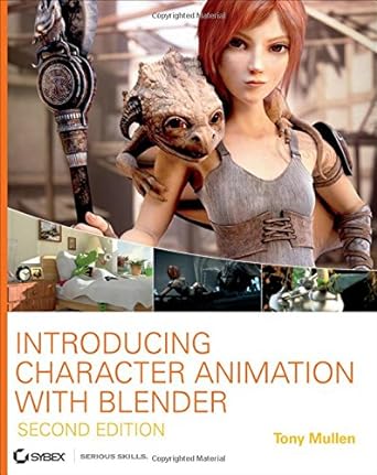 introducing character animation with blender 1st edition tony mullen 047042737x, 978-0470427378