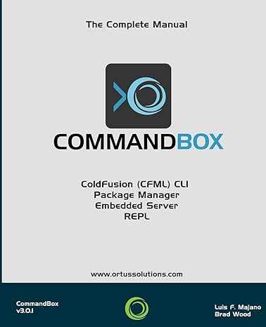commandbox cli package manager repl and more 1st edition luis fernando majano ,brad wood 1511837020,