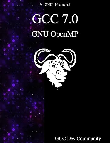 gcc 7 0 gnu openmp 1st edition gcc dev community 9888406973, 978-9888406975