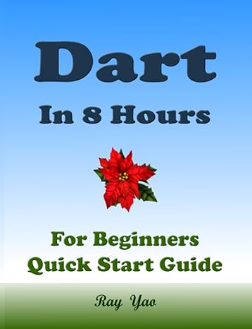 dart programming in 8 hours for beginners learn coding fast dart programming language crash course tutorial