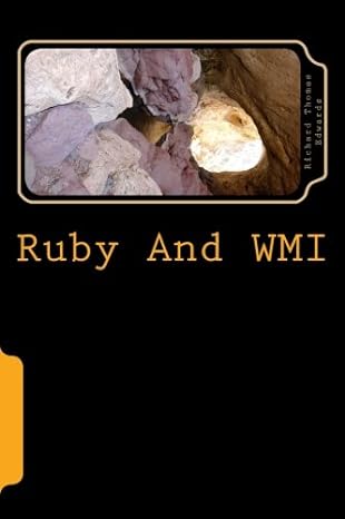 ruby and wmi using wbemscripting and execquery 1st edition richard thomas edwards 1720900787, 978-1720900788
