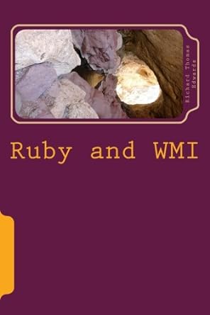 ruby and wmi using wbemscripting execnotificationquery and instancecreationevent 1st edition richard thomas