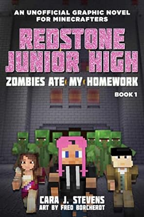 zombies ate my homework redstone junior high #1 1st edition cara j stevens ,fred borcherdt 1510722327,