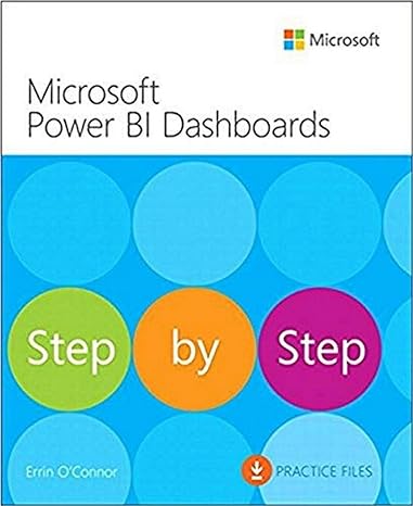 microsoft power bi dashboards step by step 1st edition errin o'connor 1509308032, 978-1509308033