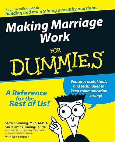 making marriage work for dummies 1st edition steven simring ,sue klavans simring 0764551736, 978-0764551734