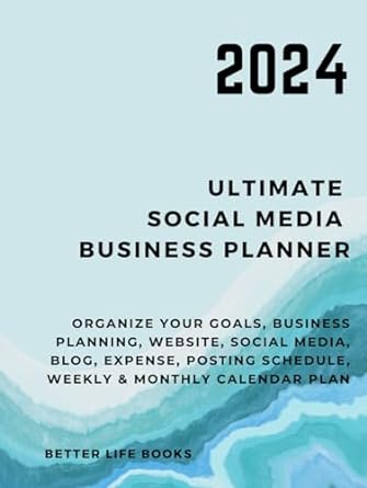 2024 ultimate social media business planner organize your goals business planning website social media blog