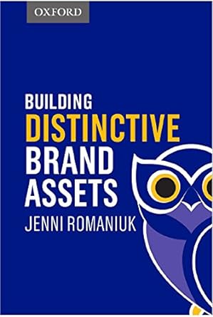 building distinctive brand assets 1st edition jenni romaniuk 0190311509, 978-0190311506