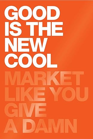 good is the new cool market like you give a damn 1st edition afdhel aziz ,bobby jones 1682451232,