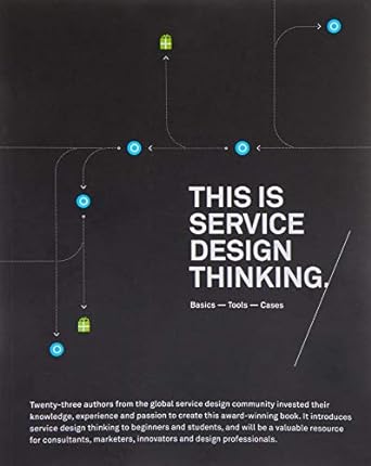 this is service design thinking basics tools cases 1st edition marc stickdorn ,jakob schneider 1118156307,