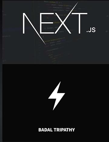 next js mastering modern web development with comprehensive way 1st edition badal tripathy b0ch2bssb5,