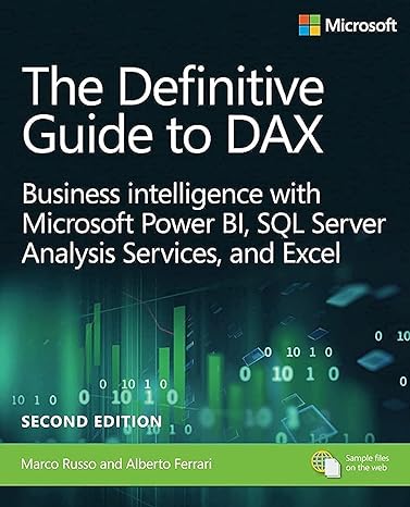 the definitive guide to dax business intelligence for microsoft power bi sql server analysis services and