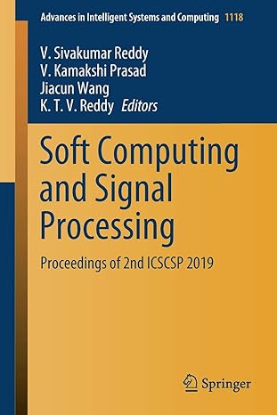 soft computing and signal processing proceedings of 2nd icscsp 2019 1st edition v sivakumar reddy ,v kamakshi